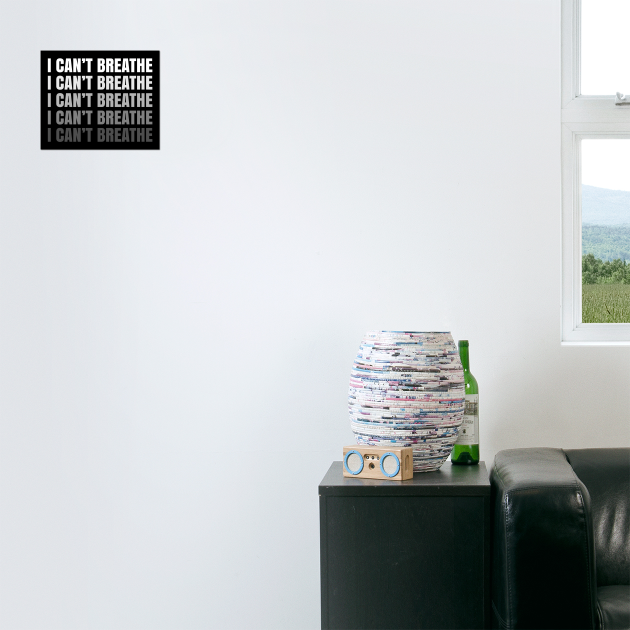 I Can't Breathe, Black Lives Matter, George Floyd, Civil Rights, Stop Police Brutality by UrbanLifeApparel